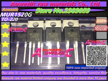 Aoweziic 2017+ noi originale importate MUR1520G MUR1520 U1520 SĂ-220 recuperare Rapidă diodă 200V 15A