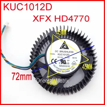 Transport gratuit KUC1012D 12V 0.75 UN 72mm 45x45x45mm Pentru XFX HD4770 placa Grafica Ventilatorului de Răcire 4Wire 4Pin