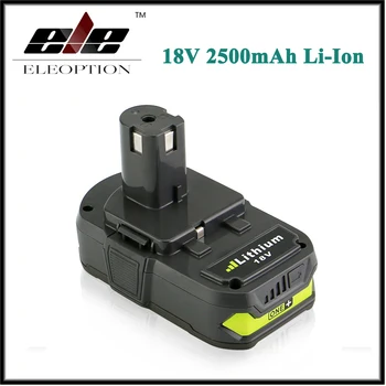 Eleoption 18V 2500mAh baterie Li-Ion Baterie Reîncărcabilă Pentru Ryobi RB18L25 Un Plus pentru scule electrice înlocui P103, P104, P105, P108