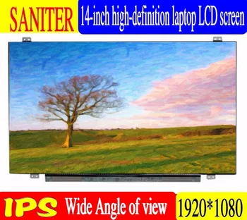 SANITER Notebook, ecran LCD NV140FHM-N61 N62 N3B LP140WF7 SPC1 N140HCA-EBA