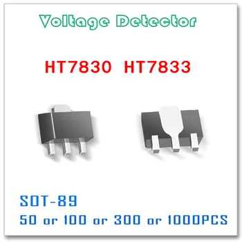 SOT-89 HT7830 HT7833 50PCS 100BUC 300PCS 1000PCS de Toleranță 3% Detector de Tensiune Original HT7830 HT7833 SOT89