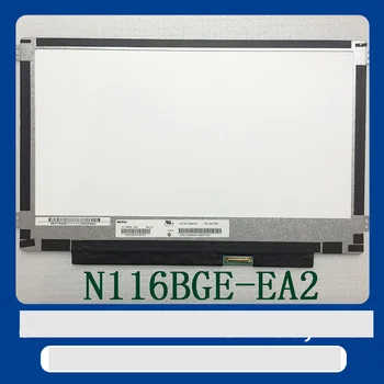Transport gratuit N116BGE-E32 N116BGE-EA2 N116BGE-E42 N116BGE-EB2 B116XTN01.0 11.6 Ecran LCD 30PIN EDP monitor LCD