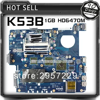 X53B K53B X53BY X53BR K53BY K53BR placa de baza 1GB HD6470M PBL80 PBL60 LA-7322P CU DDR3 de încercare pe Deplin și de Transport Gratuit