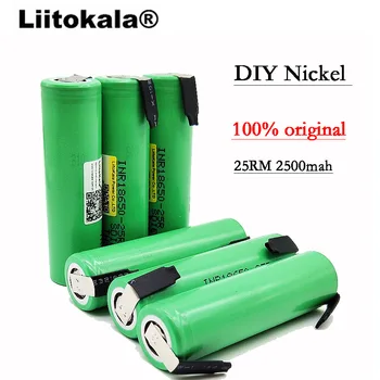 6PCS/LOT Liitokala Nou Original 18650 2500mAh baterie INR1865025R 3.6 V de descărcare de gestiune 20A dedicat baterie + DIY Nichel foaie