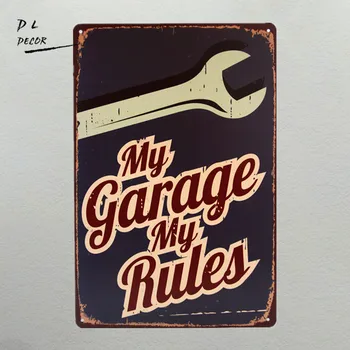DL-Garajul Meu, Regulile Mele Retro/Vintage din Metal/Tin semn poster, Gaz de Petrol, pentru Om Pestera/Garaj shabby chic autocolant de perete decor acasă