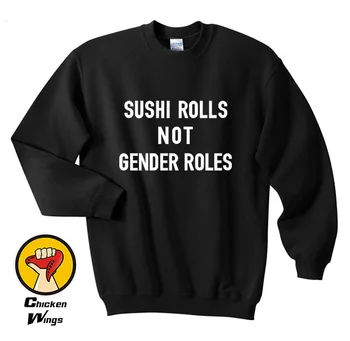 Rulouri de Sushi nu rolurile de gen Femei Declarație Tricoul Feministă Tricoul Tumblr Estetice Tricou-D201