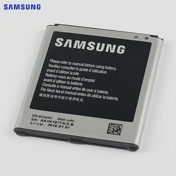 SAMSUNG Original Inlocuire Baterie EB-B220AC Pentru Samsung GALAXY Grand 2 SM-G7106 G7108 G7108V SM-G7102 Telefon Baterie 2600mAh