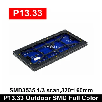 LYSONLED Vânzare Fierbinte P13.33 în aer liber SMD Plin de Culoare LED Display Module 320*160MM, în aer liber Plin de Culoare LED Semn P13.33 LED-uri RGB Modul