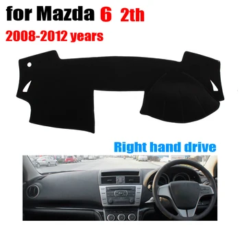Tabloul de bord masina capac mat pentru Mazda 6 2 tesaloniceni 2008-2012 ani cu volanul pe Dreapta dashmat dash pad mat acoperă tabloul de bord auto accesorii