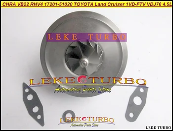 Turbo Cartuș CHRA Core VB22 17201-51021 17201-51020 Pentru TOYOTA Land cruiser Landcruiser V8 VDJ76 VDJ78 VDJ79 1VD 1VD-FTV 4.5 L