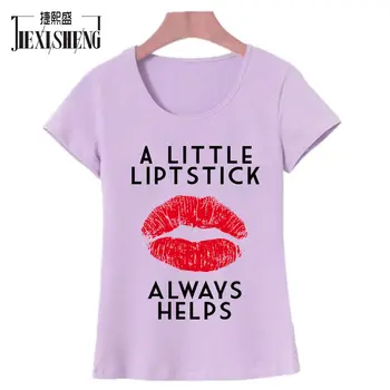 Un Pic Liptstick Ajută Întotdeauna Scrisoare de imprimare Femei t shirt Moda maneca scurta tricouri Elasticitatea Respirabil Amuzant Tricou